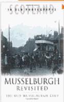 Musselburgh Revisited