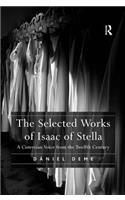 Selected Works of Isaac of Stella