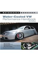 Water-Cooled VW Performance Handbook