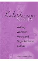 Kaleidoscope Notes