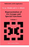 Representation of Lie Groups and Special Functions: Volume 1: Simplest Lie Groups, Special Functions and Integral Transforms