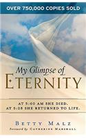 My Glimpse of Eternity