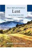 Not by Bread Alone 2020