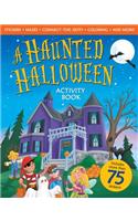 A Haunted Halloween Activity Book
