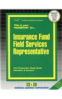 Insurance Fund Field Services Representative: Passbooks Study Guide