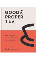 Good & Proper Tea