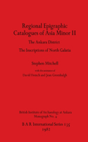 Regional Epigraphic Catalogues of Asia Minor