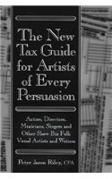 The New Tax Guide for Artists of Every Persuasion