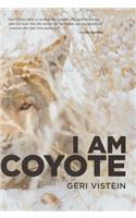 I Am Coyote