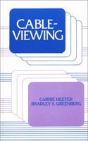 Cableviewing (Communication, Culture, & Information Studies)