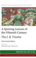 A Sporting Lexicon of the Fifteenth Century: The J.B. Treatise(23 Maem NS)