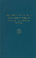Excavations in the Great Plaza, North Terrace, a – Tikal Report 14
