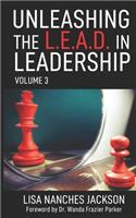 Unleashing the L.E.A.D. in Leadership