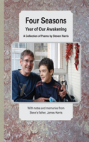 Four Seasons, Year of Our Awakening