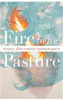 Fire in the Pasture
