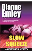 Slow Squeeze