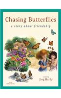 Chasing Butterflies - A Story About Friendship