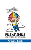 Pile of Smile Activity Book