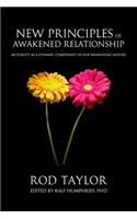 New Principles of Awakened Relationship