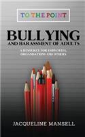 Bullying & Harassment of Adults