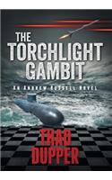 Torchlight Gambit