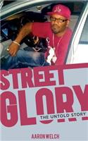 Street Glory