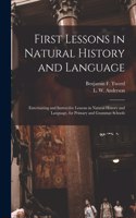 First Lessons in Natural History and Language