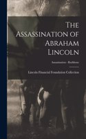 The Assassination of Abraham Lincoln; Assassination - Rathbone