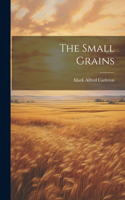 Small Grains