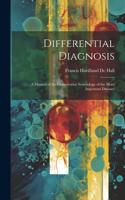 Differential Diagnosis