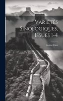 Variétés Sinologiques, Issues 1-4