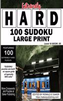 Extremely Hard Sudoku 100 Large Print: Puzzles with Answers Level Eighteen Book #05 Guaranteed to Provide you With Many Hours of Charged and Electric Fun
