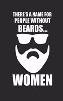 There's a Name for People Without Beards Women