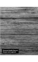 Personal Health Record Keeper and Logbook: Rustic Wooden Medical Monitoring Log Book Medical Contacts & History, Medical Checkup, Blood Sugar Blood Glucose Tracker & More