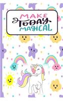 Make Today Magical