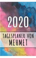 2020 Tagesplaner von Mehmet: Personalisierter Kalender für 2020 mit deinem Vornamen