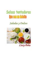 Salsas Tentadoras Que Son Un Deleite