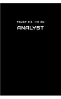 Trust Me, I'm an Analyst