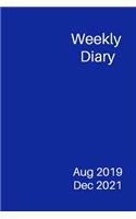 Weekly Diary Aug 2019 Dec 2021