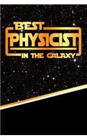 The Best Physicist in the Galaxy