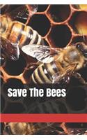 Save The Bees: Notebook Blank Lined Journal