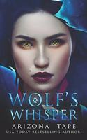 Wolf's Whisper: A paranormal lesbian romance