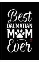 Best Dalmatian Mom Ever