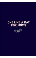 One Line A Day For Moms