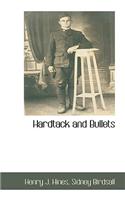 Hardtack and Bullets