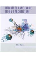 Ultimate 3D Game Engine Design & Architecture