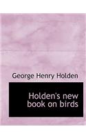 Holden's New Book on Birds