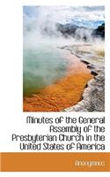 Minutes of the General Assembly of the Presbyterian Church in the United States of America: (English)