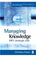 Managing for Knowledge