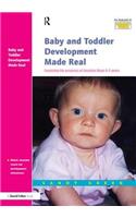 Baby and Toddler Development Made Real